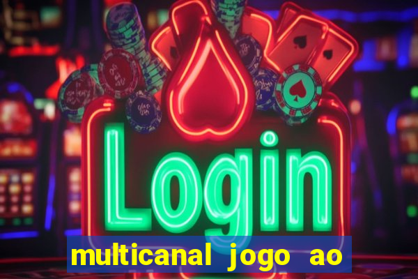 multicanal jogo ao vivo cruzeiro